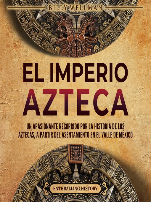 Title details for El Imperio azteca by Billy Wellman - Available